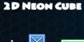 2D Neon Cube Xbox One
