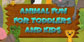 Animal Fun for Toddlers and Kids Nintendo Switch