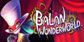 BALAN WONDERWORLD Xbox One