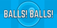 Balls Balls