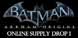 Batman Arkham Origins Online Supply Drop 1