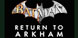 Batman Return to Arkham Xbox One