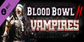 Blood Bowl 2 Vampire Xbox Series X
