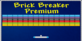 Brick Breaker Premium Xbox Series X