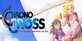 CHRONO CROSS THE RADICAL DREAMERS EDITION PS4