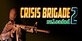 Crisis Brigade 2 reloaded PS5