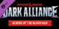 Dark Alliance Echoes of the Blood War PS5
