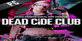 DEAD CIDE CLUB