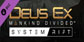 Deus Ex Mankind Divided System Rift Xbox Series X