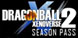 Dragon Ball Xenoverse 2 Season Pass PS4