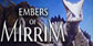 Embers of Mirrim Xbox Series X
