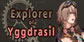 Explorer of Yggdrasil