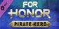 FOR HONOR Pirate Hero