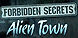 Forbidden Secrets Alien Town