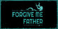 Forgive Me Father Xbox Series X