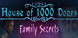 House of 1000 Doors Family Secrets