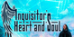 Inquisitors Heart and Soul