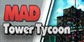 Mad Tower Tycoon Xbox one