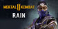 Mortal Kombat 11 Rain