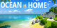 Ocean Is Home Island Life Simulator