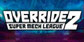 Override 2 Super Mech League PS4