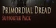 Path of Exile Primordial Dread Supporter Pack Xbox One