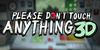Please Dont Touch Anything 3D