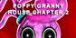 Poppy Granny House Chapter 2