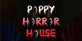Poppy Horror House