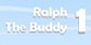 Ralph The Buddy 1 Xbox One
