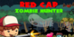 Red Cap Zombie Hunter