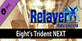 Relayer Advanced Eights Trident NEXT