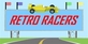 Retro Racers Xbox Series X