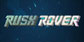 Rush Rover Xbox One