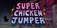 Super Chicken Jumper Nintendo Switch