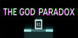 The God Paradox