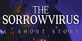 The Sorrowvirus A Faceless Short Story PS4