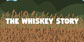 The Whiskey Story PS4