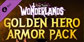 Tiny Tinas Wonderlands Golden Hero Armor Pack
