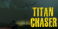Titan Chaser Xbox One