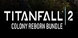 Titanfall 2 Bundle New Colony