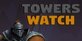 Towers Watch PS5