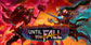 Until You Fall PS4