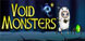 Void Monsters Spring City Tales