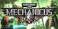 Warhammer 40K Mechanicus PS4