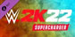 WWE 2K22 SuperCharger PS4