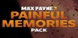 Max Payne 3 Painfull Memory